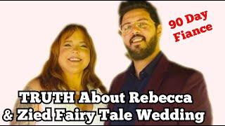 The TRUE reason why Rebecca married Zied in a fairy tale wedding | 90 Day Fiance Review S8E16