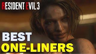 Resident Evil 3 Remake: Best One Liners (All Funny and Witty Moments in RE3 Remake)
