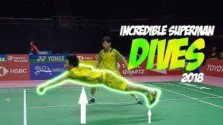 Incredible Superman Badminton Dives 2018 | Amazing Speculation Badminton Dives 2018 | God of Sports