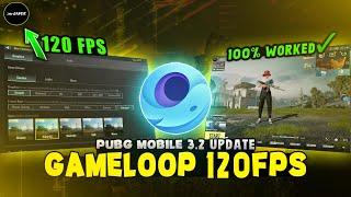 120 Fps In Gameloop Pubg Mobile 3.3 Update | i7 3770 gtx 750ti | pubg emulator