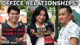Asking Singaporeans: Would You Date Your Colleague/Boss? | Street Interview