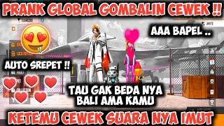 PRANK GLOBAL GOMBALIN CEWEK SAMPE BAPER?! CEWEK NYA BERSUARA IMUT BIKIN GAGAL FOKUS!!