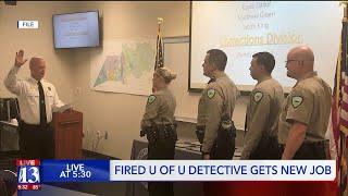 Fired U of U detective gets new job