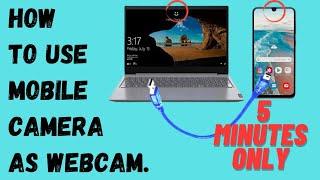 How to use mobile camera as WEBCAM || use smartphone as webcam in PC, Laptop & computer