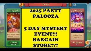 Lords Mobile -  2025 PARTY PALOOZA - Upcoming event - 5 DAY  BARGAIN STORE???