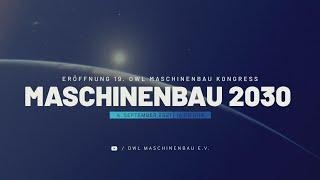 Trailer: 19. owl maschinenbau Kongress - Maschinenbau 2030