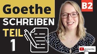 Goethe Zertifikat B2 Schreiben Teil 1 // "Schreiben ohne Quälerei"