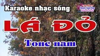 Karaoke LÁ ĐỎ - TONE NAM