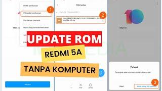 UPDATE ROM MIUI REDMI 5A TANPA  KOMPUTER/Laptop (work 100%)