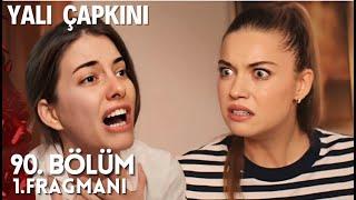 Yalı Çapkını 90. Bölüm  Fragmanı | Ferit'i Bana Bırak!