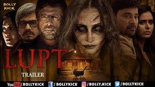 Lupt Official Hindi Trailer | Javed Jaaferi | Hindi Movies 2021 | Vijay Raaz | Natasa Stankovic