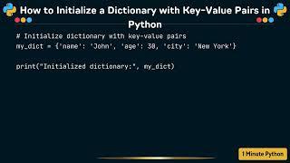 How to Initialize a Dictionary with Key Value Pairs in Python