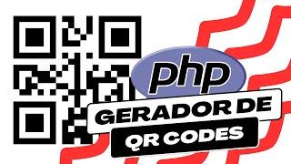 Como gerar QR codes com PHP