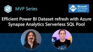 Efficient Power BI Dataset refresh with Azure Synapse Analytics Serverless SQL Pool