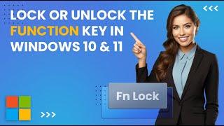 How to Lock or Unlock the Function Key in Windows 10 & 11