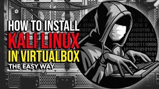 How to Install Kali Linux in VirtualBox 2023