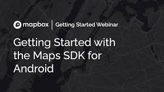 Getting Started with the Maps SDK for Android - Basics