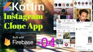 Android Instagram App with Firebase Tutorial 04 - Kotlin BottomNavigationView with Fragments