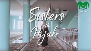 Sisters With Hijab by Castillo Nasheeds & islamlove.de (Official Nasheed Video)