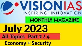 July 2023 | VisionIAS Monthly Current Affairs  | #upsc #upsc2023  #ias #currentaffairs #upsc2024