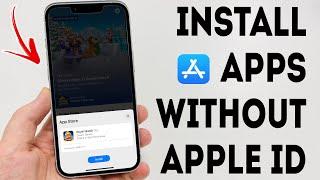 How To Install Apps Without Apple ID Password - Full Guide