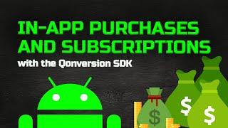 How to Implement Subscriptions & In-App Purchases in Android with Qonversion