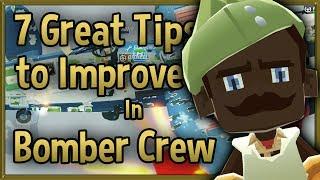 7 Great Tips to Improve at Bomber Crew - Tips & Tricks Strategy Guide