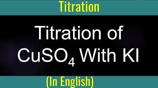 Titration I CuSO4 reacting with KI I Problem I Method of mole I Mole of Na2S2O3