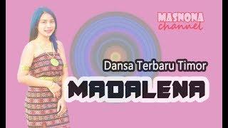 Madalena - Dansa Timor Terbaru