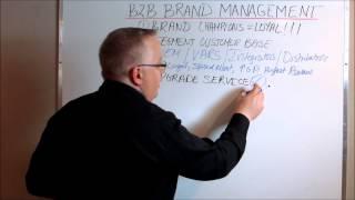 B2B Branding: Management and Strategies