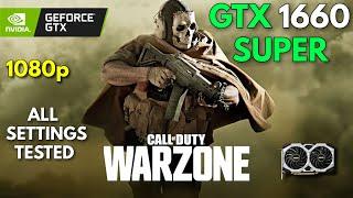 GTX 1660 Super | Warzone 3 - 1080p - All Settings Tested