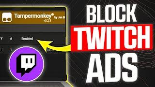 How to Block Ads on Twitch PC (2024)