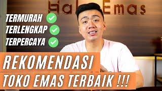 5 Rekomendasi Toko Emas | Toko Langganan Kalian Nomor Berapa?