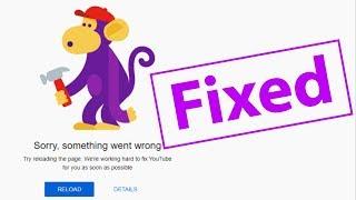 Fix 500 Internal Server Error-Youtube|Sorry something went wrong in chrome