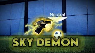 SKY DEMON | Neo Soccer League Montage