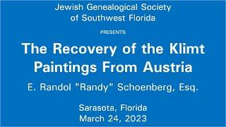 Jewish Genealogy: E. Randol Schoenberg - The Recovery of the Klimt Paintings From Austria