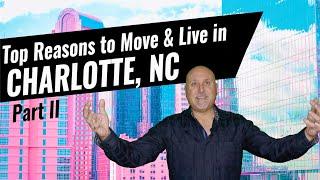 Moving to and Living in Charlotte NC- The Sequel !