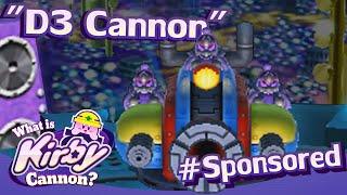 D3 Cannon | What is Kirby Cannon?