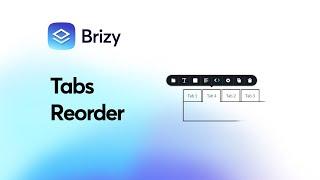 Easily move Tabs to different positions with Brizy WordPress & Cloud