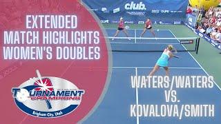 Anna Leigh Waters/Leigh Waters vs. Lucy Kovalova/Callie Smith -  EXTENDED Match Highlights TOC Gold