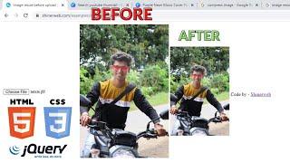 How to resize image before upload in Javascript | Compress image before upload using jQuery HTML5