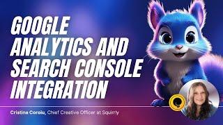 STOP Ignoring Your SEO Data! Easily Connect Squirrly SEO with Google Analytics & GSC