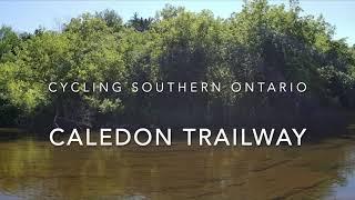 Cycling Southern Ontario - Caledon Trailway