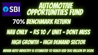 SBI Automotive Opportunities Fund NFO Review | Investing in India's Automotive sector| SBI NFO 2024