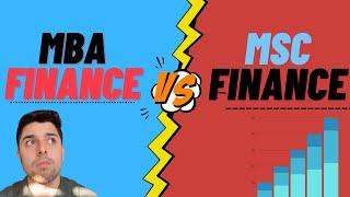 MSC Finance vs MBA Finance | Scope, Jobs, Packages