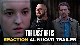 The Last of Us 2 - REACTION al NUOVO TRAILER