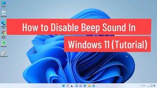 How to Disable Beep Sound In Windows 11 (Tutorial)