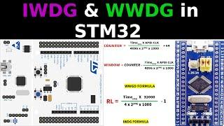 WATCHDOGS in STM32 || IWDG and WWDG || CubeIDE