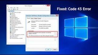 How To Fix Code 43 Error Fixing Method For Windows