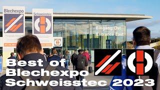 Best of #Blechexpo2023 and #Schweisstec2023
